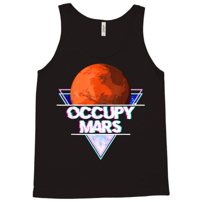Occupy Planet Mars Solar Galaxy Space Travel Retro Vaporwave T Shirt Tank Top Designed By Luantruong