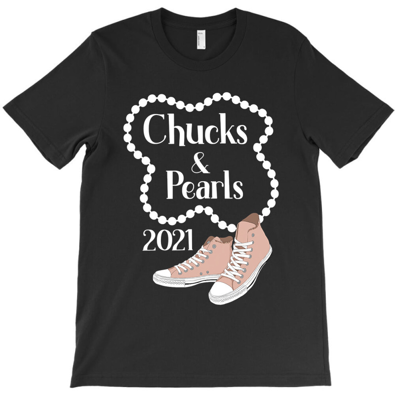 Chucks And Pearls 2021 Gift T-shirt | Artistshot