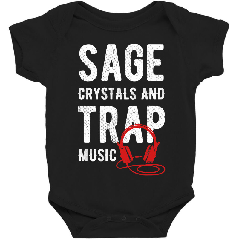 Herbal Chakras And Healing Or Sage Crystals And Trap Music Baby Bodysuit | Artistshot