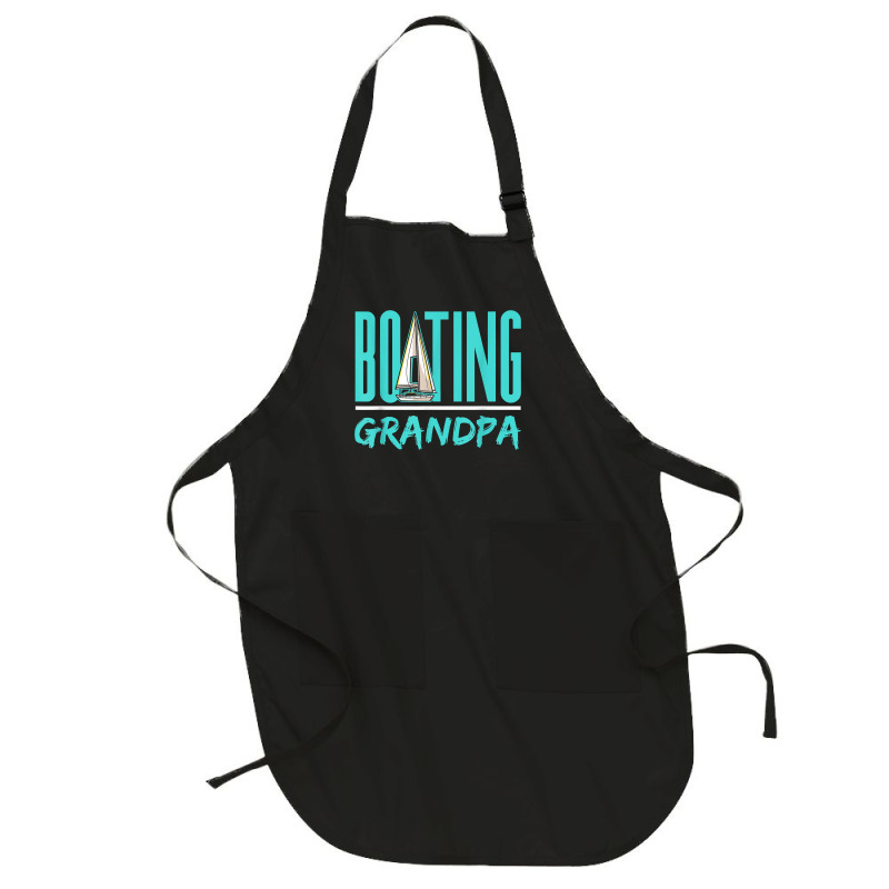 Boating Grandpa Sailboat Sailor Sail Sailing Hobby Granddad T Shirt Full-length Apron | Artistshot