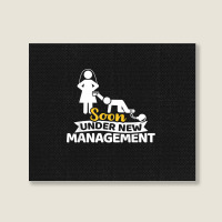 Soon Under New Management Bachelor Party Landscape Canvas Print | Artistshot