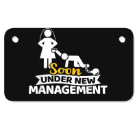 Soon Under New Management Bachelor Party Motorcycle License Plate | Artistshot