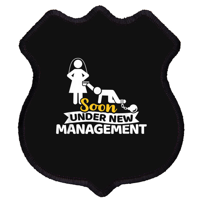 Soon Under New Management Bachelor Party Shield Patch | Artistshot