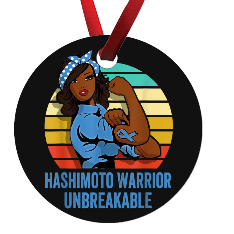 Hashimoto's Disease Warrior Shirt Unbreakable Ornament | Artistshot