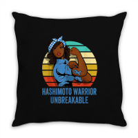 Hashimoto's Disease Warrior Shirt Unbreakable Throw Pillow | Artistshot