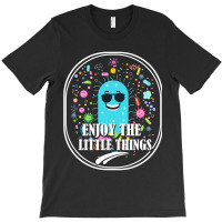 Enjoy The Little Things Under  The Microscope Clinical Microbiology T-shirt | Artistshot