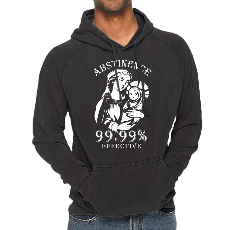 Trending Abstinence 99.99%25 Effective Vintage Hoodie by Jerhogen528 | Artistshot