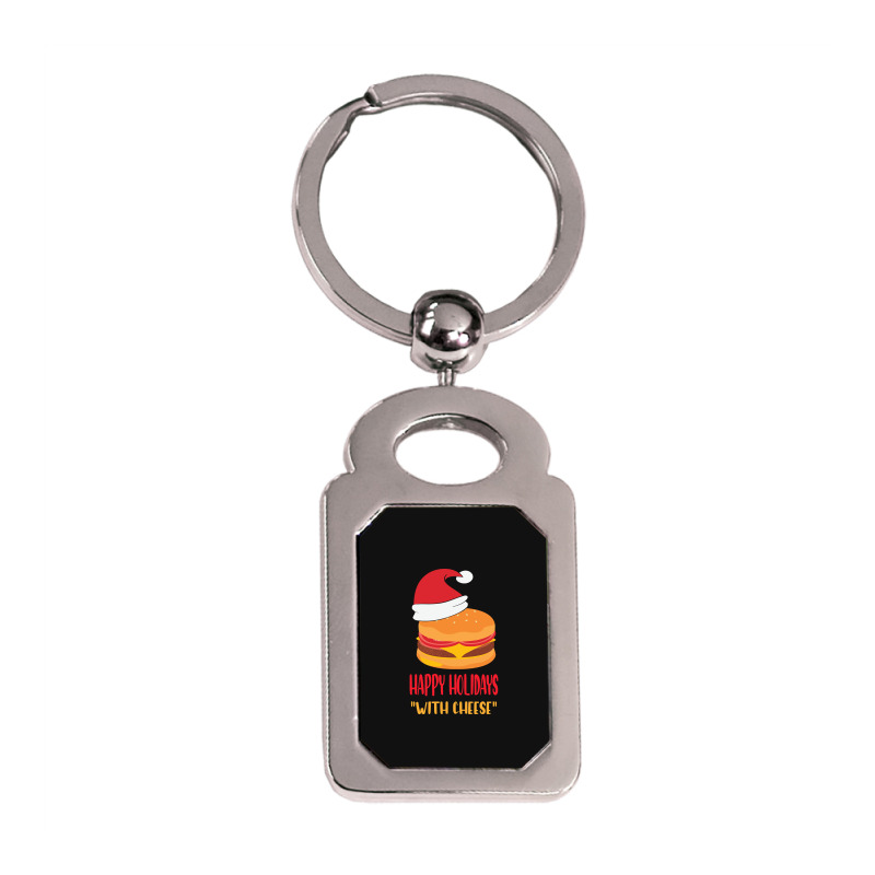 Trending Happy Holidays With Cheese Shirt Christmas Cheeseburger Gift- Silver Rectangle Keychain | Artistshot