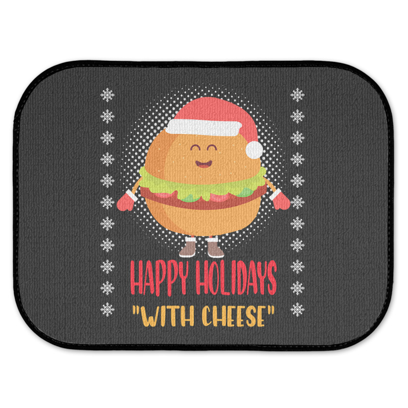 Trending Happy Holidays With Cheese Shirt Christmas Cheeseburger Gift- Rear Car Mat | Artistshot