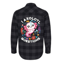 Limited Edition I Axolotl Questions Funny Saying Axolotl Lover Girls K Flannel Shirt | Artistshot