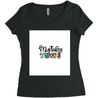 Mistakes Help Us Grow  Sleeveless Top Women's Triblend Scoop T-shirt | Artistshot