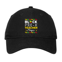 Black Prek Teacher Magic Black History Month Adjustable Cap | Artistshot