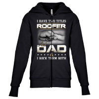 Dad Roofer T Quote Design For Men Youth Zipper Hoodie | Artistshot