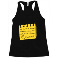 World Domination Funny Nap Time Racerback Tank | Artistshot