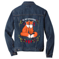 Be My Valentine Cute Valentines Day Gift Fox Animal Men Denim Jacket | Artistshot