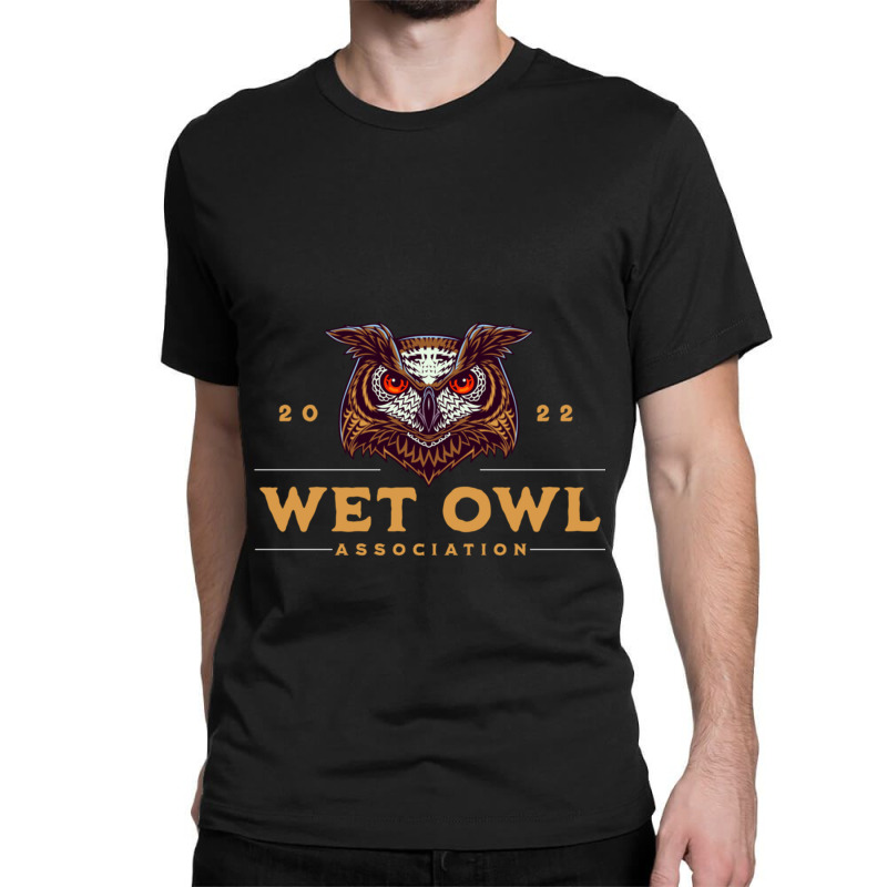 Wet Owl Association Owl Head 2022 Classic T-shirt by CHRISTOPHERBARRERAS | Artistshot