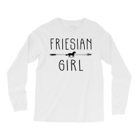 Friesian Horse Girl  Gifts Horses Lover Riding Racing Long Sleeve Shirts | Artistshot