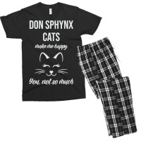 Don Sphynx Make Me Happy You Not So Much Men's T-shirt Pajama Set | Artistshot