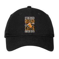 Limited Edition Stressed Blessed And Iced Coffee Obsessed Adjustable Cap | Artistshot