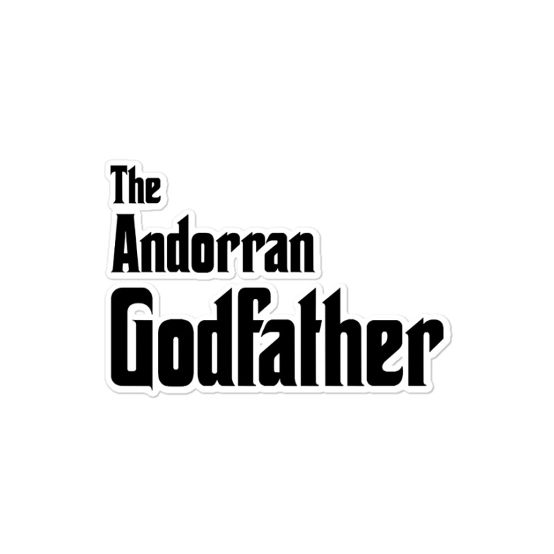 The Andorran Godfather Sticker | Artistshot