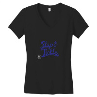 Slap N Tickle Women's V-neck T-shirt | Artistshot