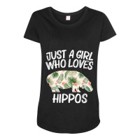 Just A Girl Who Loves Hippos Gift For Women Horse River Herd Maternity Scoop Neck T-shirt | Artistshot