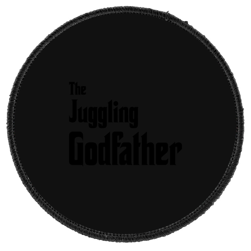 The Juggling Godfather Round Patch | Artistshot