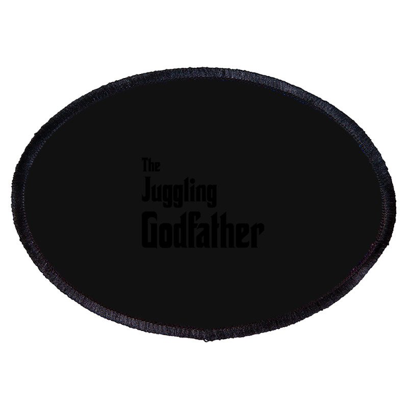 The Juggling Godfather Oval Patch | Artistshot