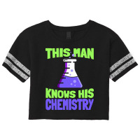 This Man Knows His Chemistry - Science Chemicals Chemist Scorecard Crop Tee | Artistshot