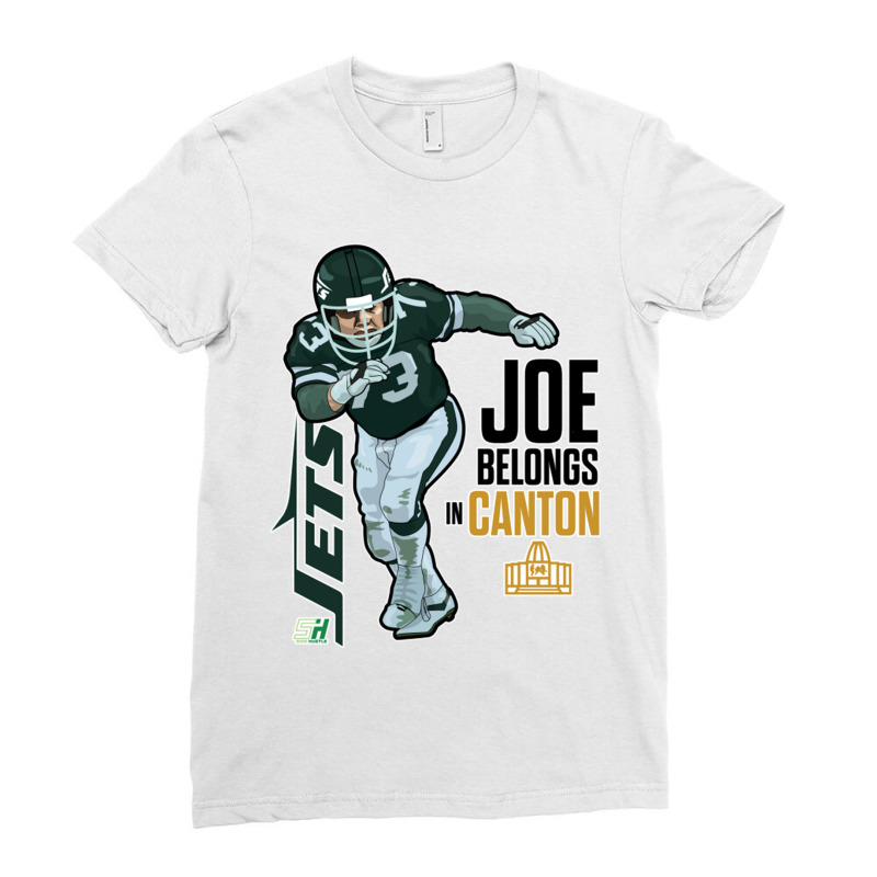 Joe Belongs In Canton 1 Ladies Fitted T-shirt | Artistshot