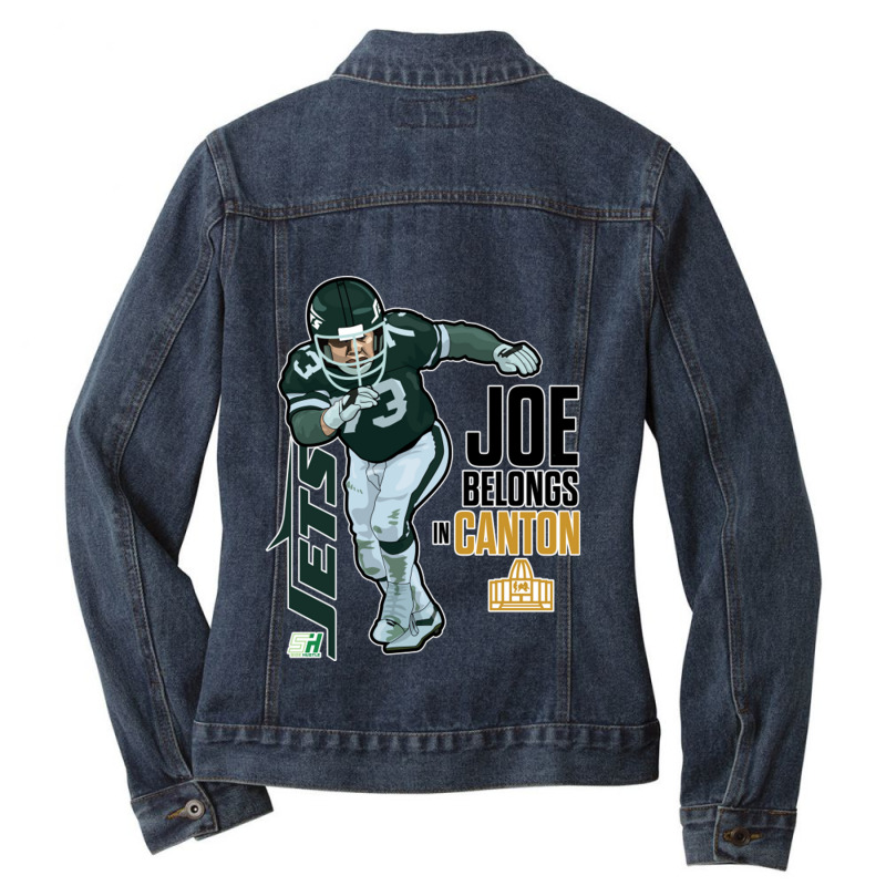 Joe Belongs In Canton 1 Ladies Denim Jacket | Artistshot