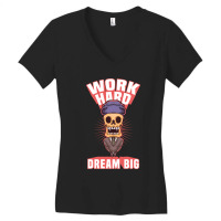 Work Hard Dream Big Love Women's V-neck T-shirt | Artistshot