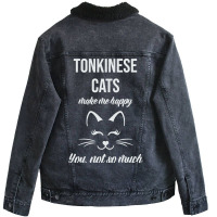 Tonkinese Make Me Happy You Not So Much Unisex Sherpa-lined Denim Jacket | Artistshot