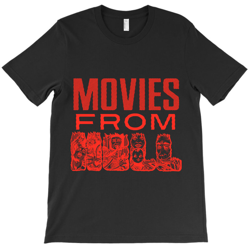 Limited Edition Movies From Hell T-shirt | Artistshot