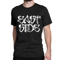 East Side Latin Urban Streetwear Inspired Graffiti Art Classic T-shirt | Artistshot