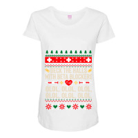 Deck The Halls With Beta Blockers Nurse Ugly Christmas Maternity Scoop Neck T-shirt | Artistshot