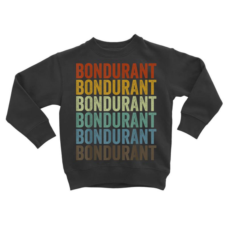 Bondurant City Retro T Shirt Toddler Sweatshirt by choninzel | Artistshot