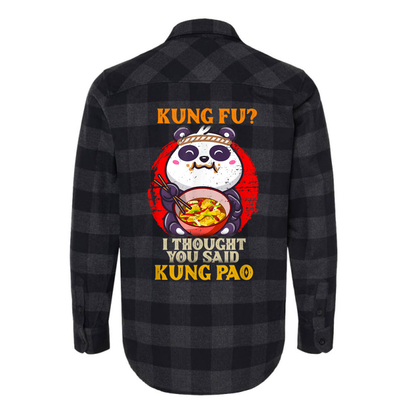 Chinese Food Pun Kung Fu Funny Panda Eating Kung Pao Lover Flannel Shirt | Artistshot