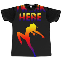 Twerk Here Graphic T-shirt | Artistshot