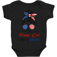 Limited Edition I'm Still A Trump Girl, I Make No Apologies Trump 2024 Baby Bodysuit | Artistshot