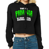 Total Paranoia True Crime Fanatic Quote Cropped Hoodie | Artistshot