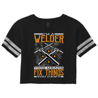 Limited Edition I'm A Welder This Means I Fix Things You Can't Fun Wel Scorecard Crop Tee | Artistshot