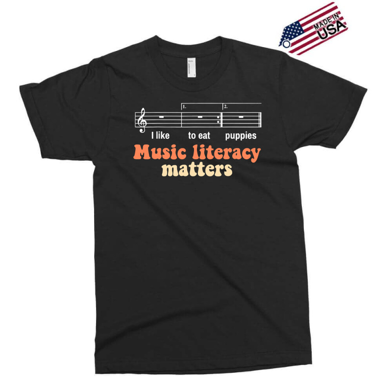 Music Literacy Matters Funny I Like To Eat Puppies Singer Exclusive T-shirt by BarbaraArtist | Artistshot