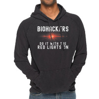 Biohacker Biohackers Do It With The Red Lights On Premium T Shirt Vintage Hoodie | Artistshot