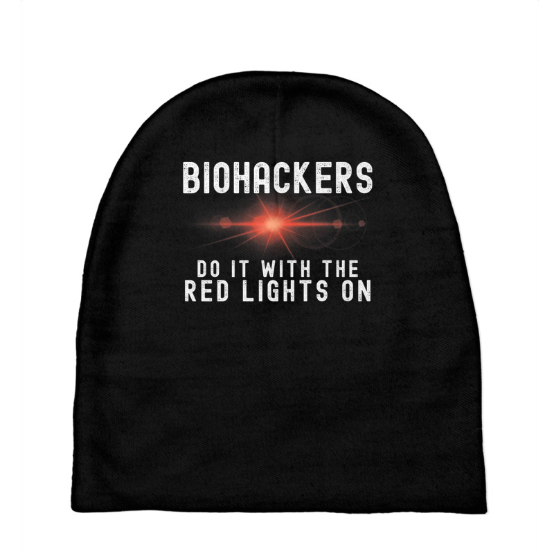 Biohacker Biohackers Do It With The Red Lights On Premium T Shirt Baby Beanies | Artistshot