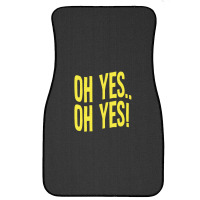 Design Of Oh Yes! Oh Yes! Front Car Mat | Artistshot