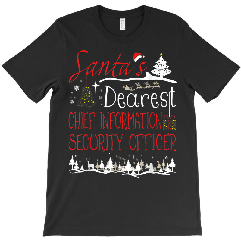 Chief Information Security Officer Xmas Job Cute Christmas T Shirt T-Shirt by choninzel | Artistshot