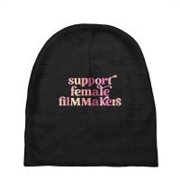 Limited Edition Support Female Filmmakers Baby Beanies | Artistshot