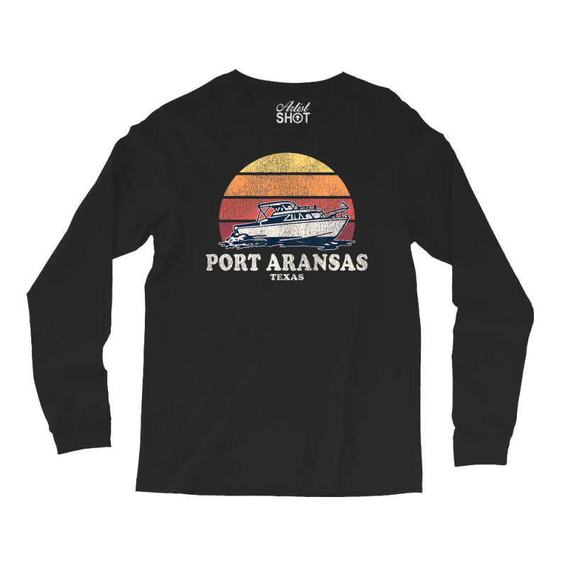 Port Aransas Tx Vintage Boating 70s Retro Boat Long Sleeve Shirts | Artistshot