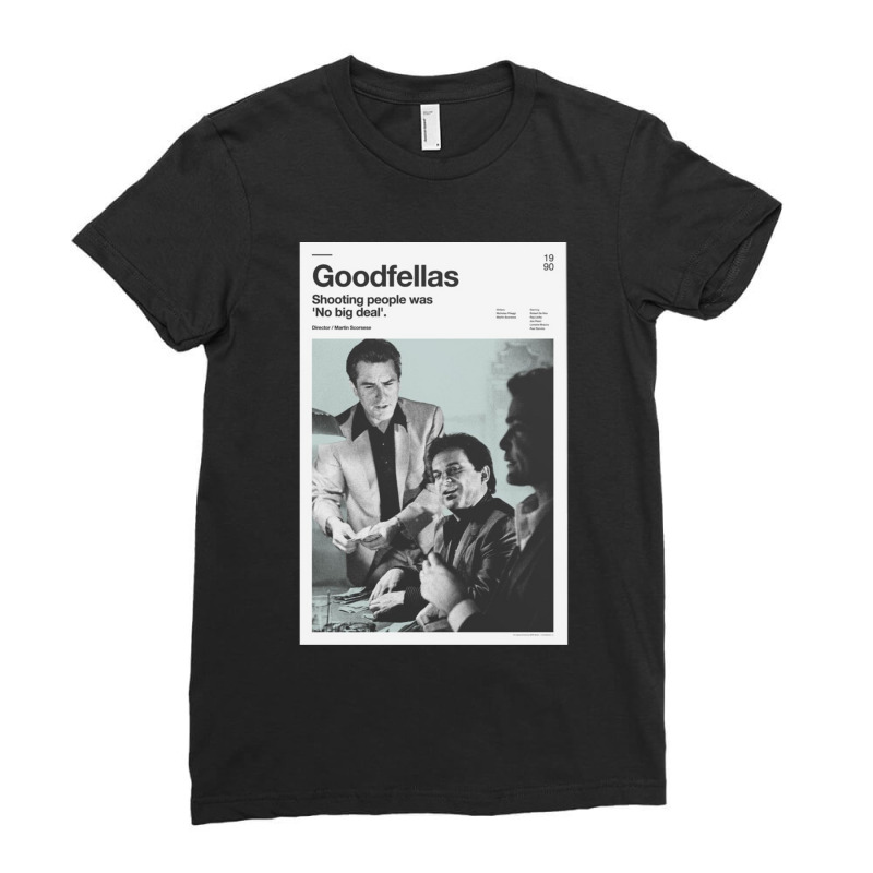 Goodfellas Minimal Movie Ladies Fitted T-Shirt by NicholetteJeanHastings | Artistshot